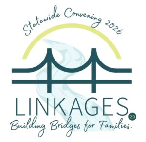 Linkages 2.0 Building Bridges for Families convening logo